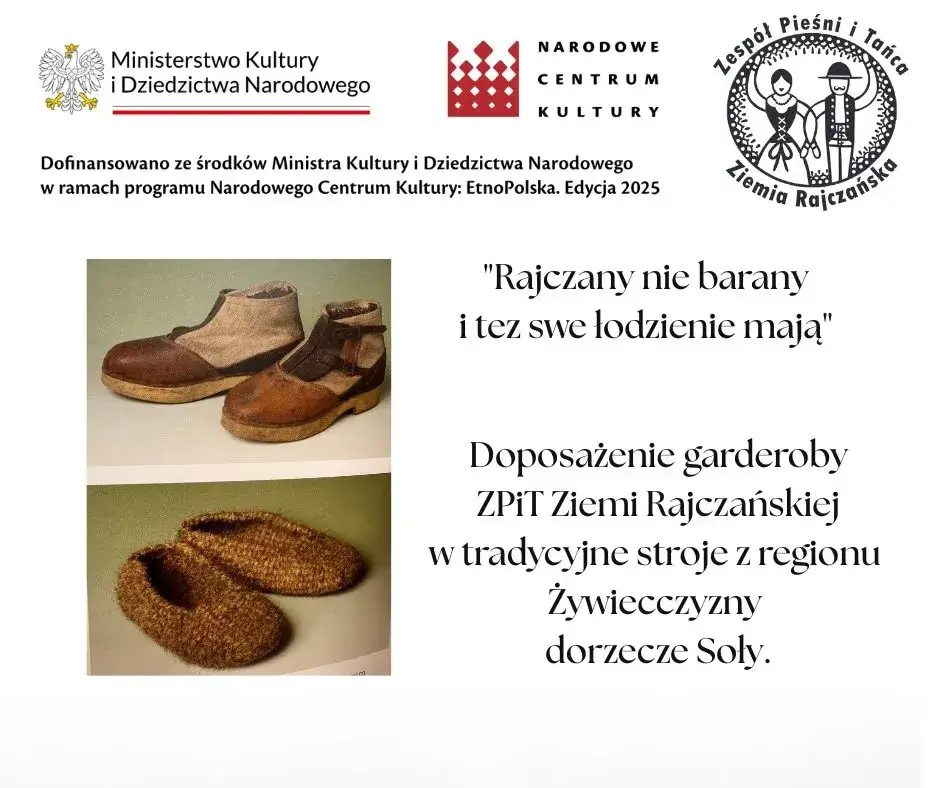 Informacje o programie dotacyjnym Ministerstwa Kultury i Dziedzictwa narodowego - "Rajczany nie barany i tez swe łodzienie mają". Obok tekstu widnieją góralskie, skórzane i materiałowe buty.