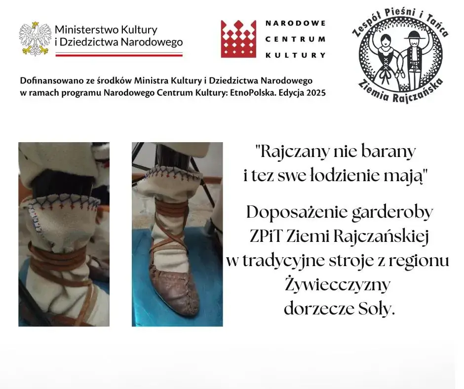 Informacje o programie dotacyjnym Ministerstwa Kultury i Dziedzictwa narodowego - "Rajczany nie barany i tez swe łodzienie mają". Obok tekstu widnieją góralskie buty.