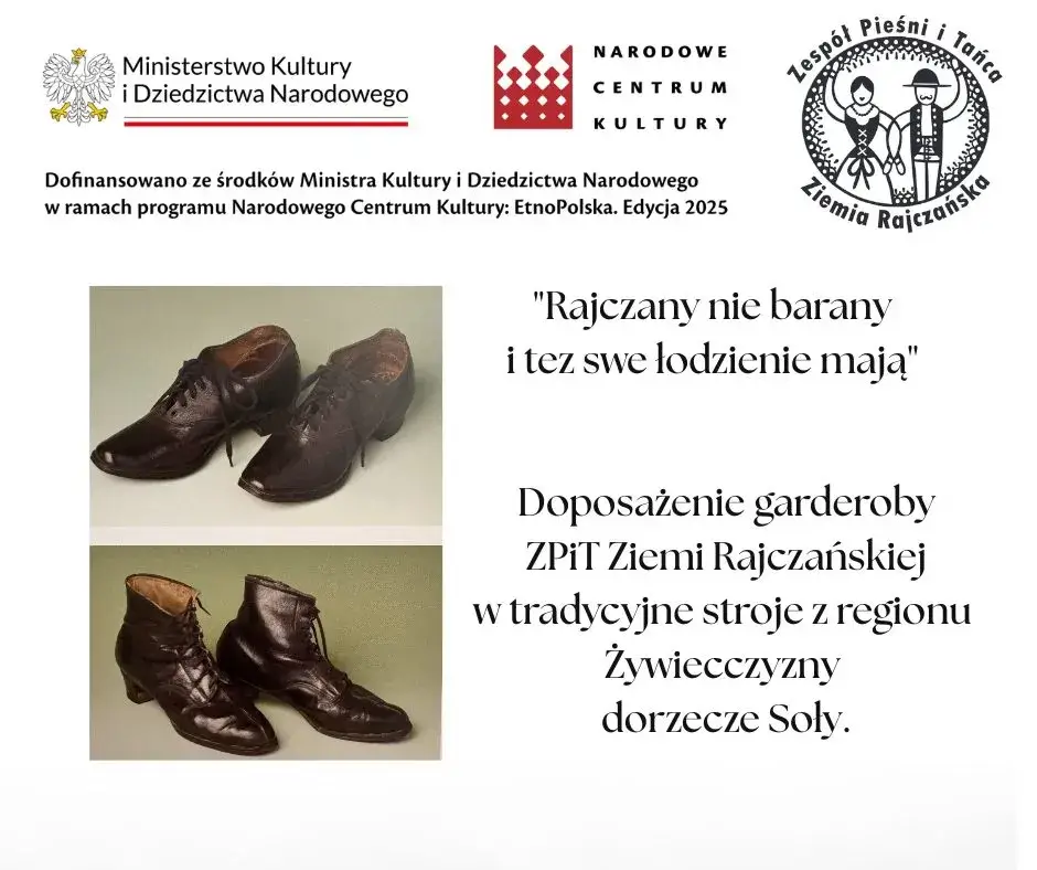 Informacje o programie dotacyjnym Ministerstwa Kultury i Dziedzictwa narodowego - "Rajczany nie barany i tez swe łodzienie mają". Obok tekstu widnieją góralskie, skórzane trzewiki.
